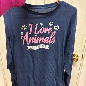 I love animals people annoy me-  long sleeve shirt